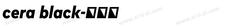 cera black字体转换